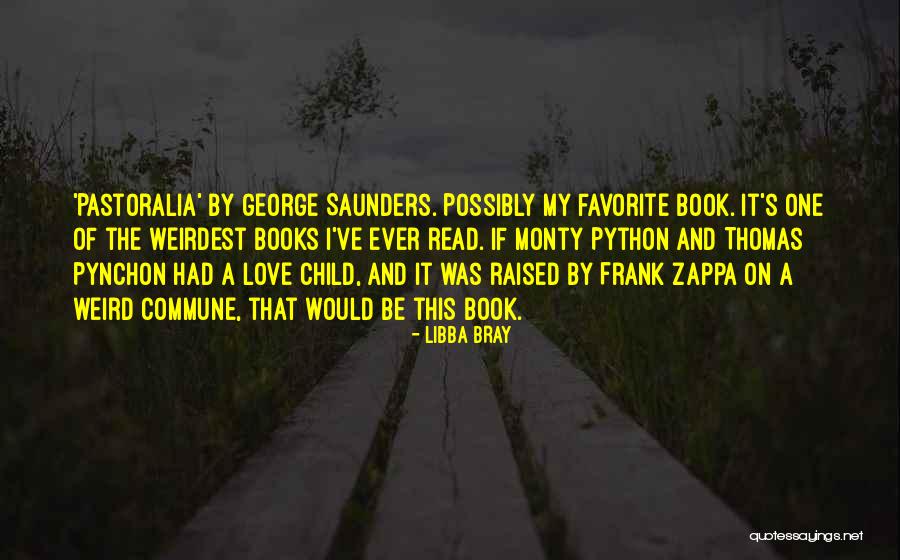 Favorite Child Quotes By Libba Bray