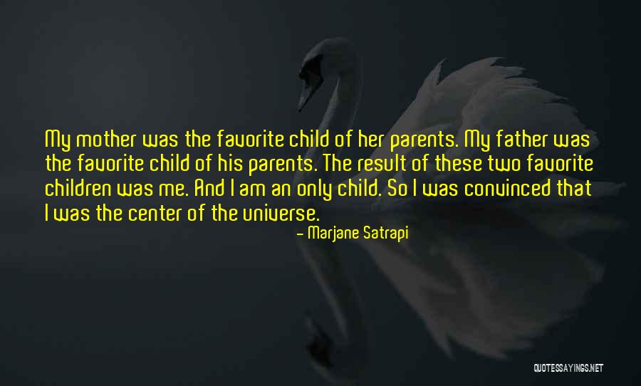 Favorite Child Quotes By Marjane Satrapi