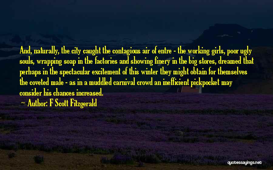 Favorite City Quotes By F Scott Fitzgerald