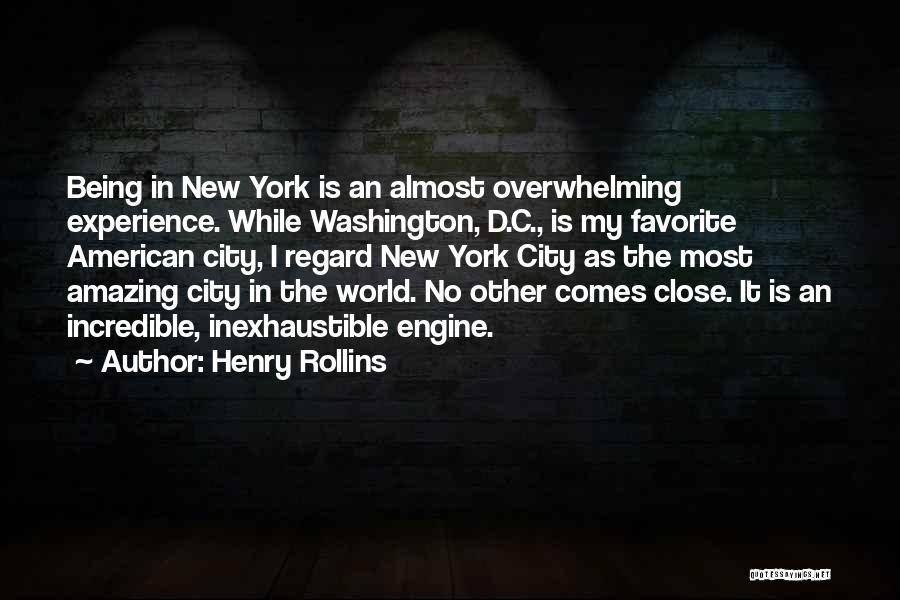 Favorite City Quotes By Henry Rollins