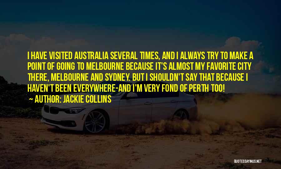 Favorite City Quotes By Jackie Collins