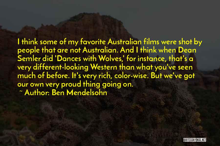 Favorite Color Quotes By Ben Mendelsohn