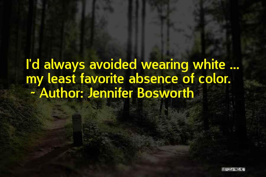 Favorite Color Quotes By Jennifer Bosworth