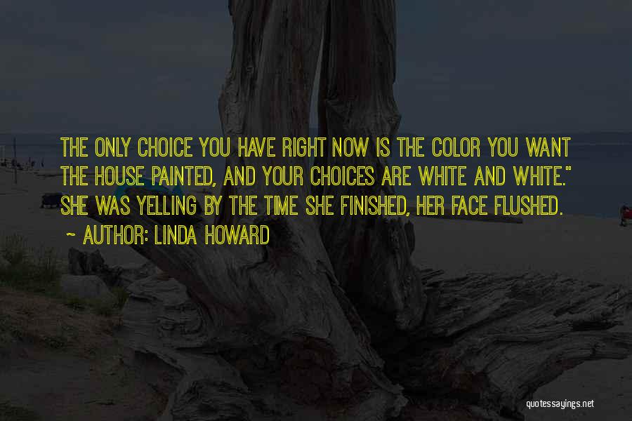 Favorite Color Quotes By Linda Howard
