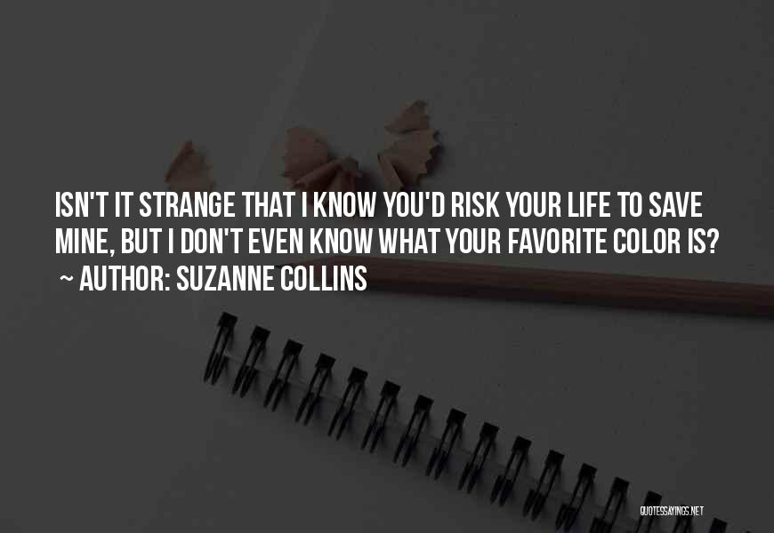 Favorite Color Quotes By Suzanne Collins