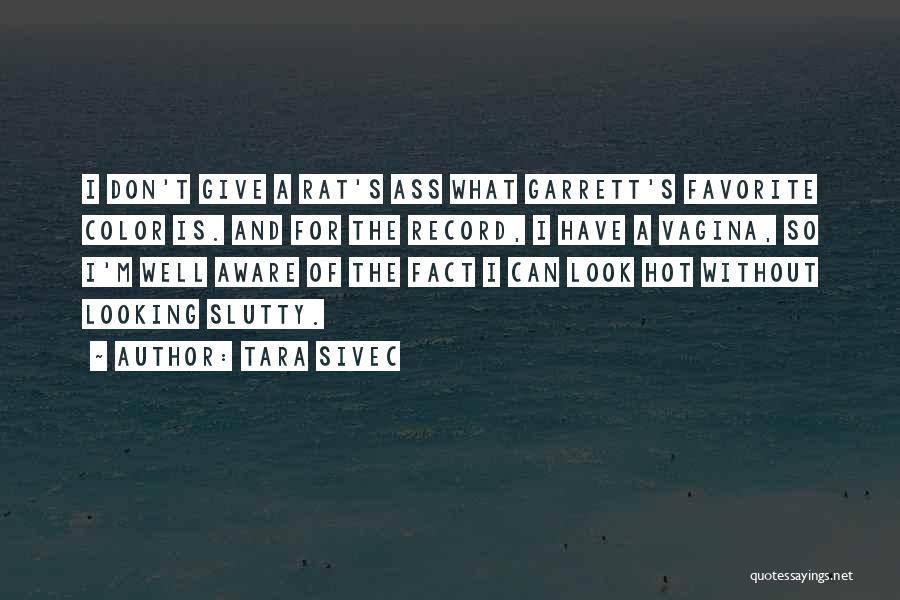 Favorite Color Quotes By Tara Sivec