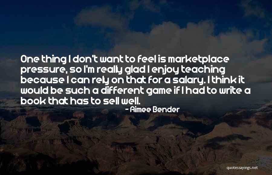 Favorite Counting Crows Quotes By Aimee Bender Favorite Counting Crows Quotes By Aimee Bender
