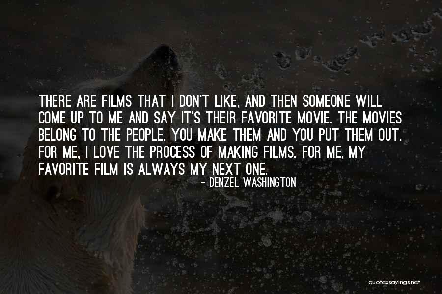 Favorite Denzel Quotes By Denzel Washington