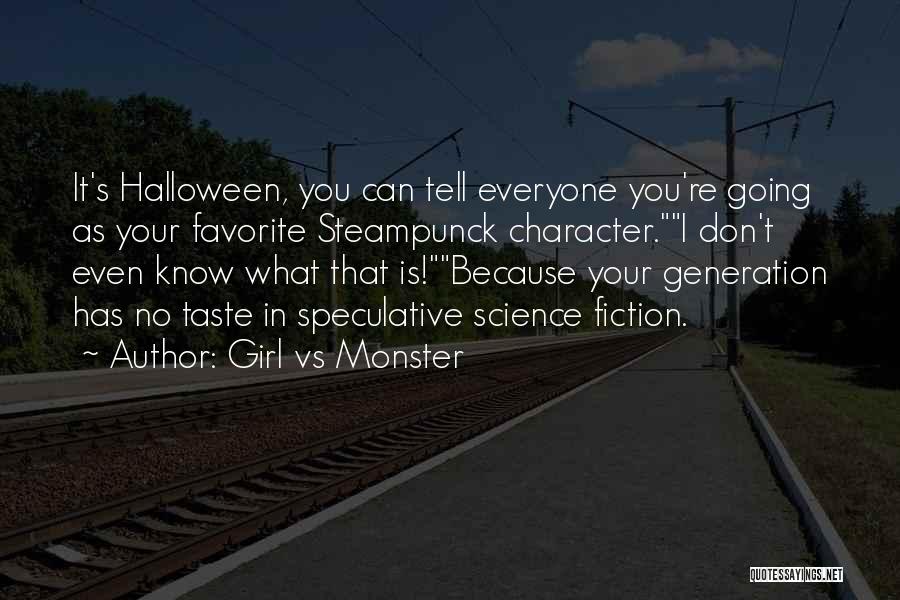 Favorite Disney Character Quotes By Girl Vs Monster