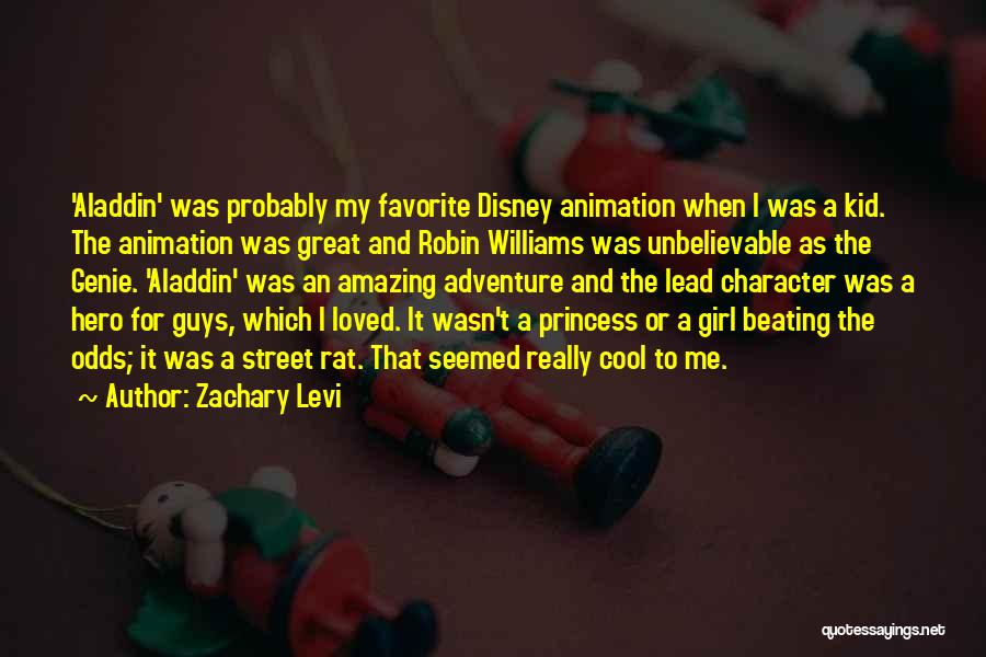 Favorite Disney Character Quotes By Zachary Levi