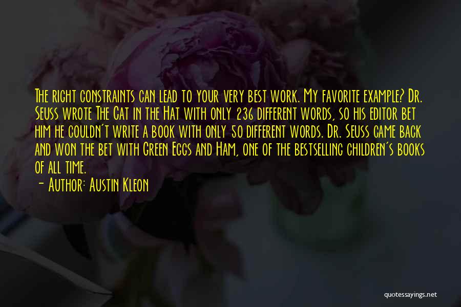 Favorite Dr. Seuss Book Quotes By Austin Kleon