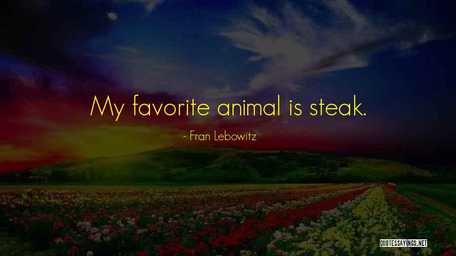 Favorite Food Quotes By Fran Lebowitz