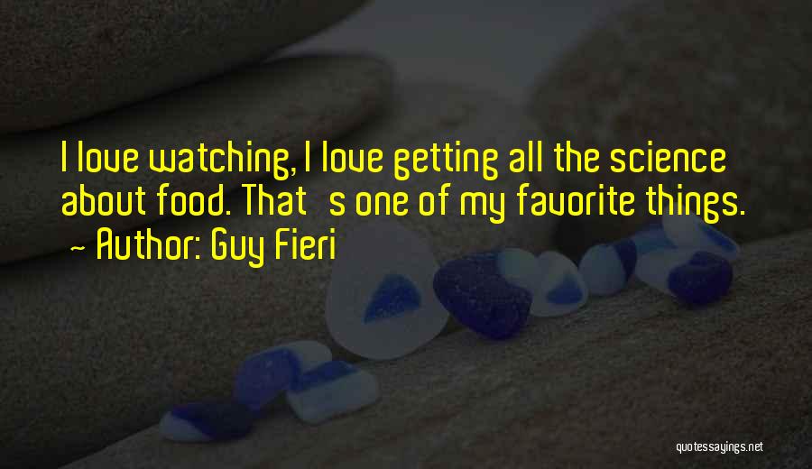 Favorite Food Quotes By Guy Fieri