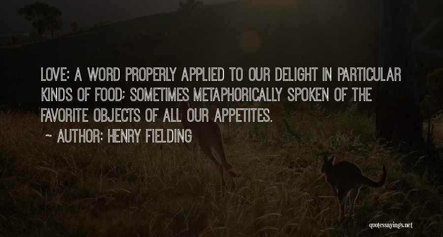 Favorite Food Quotes By Henry Fielding