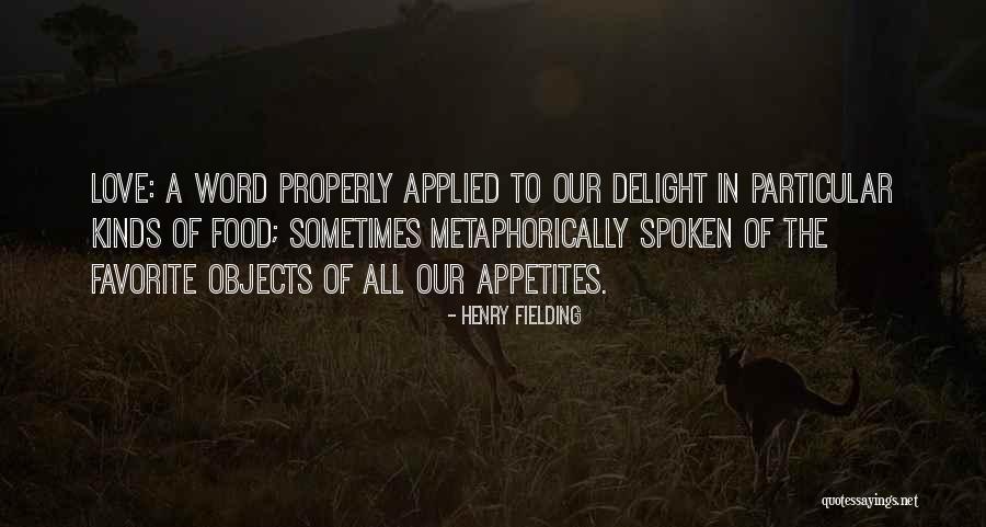 Favorite Food Quotes By Henry Fielding