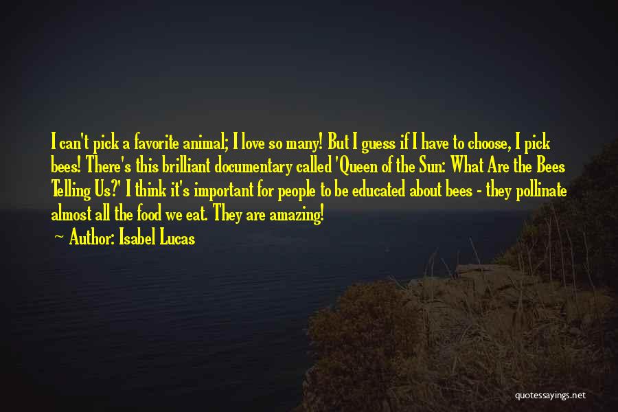 Favorite Food Quotes By Isabel Lucas