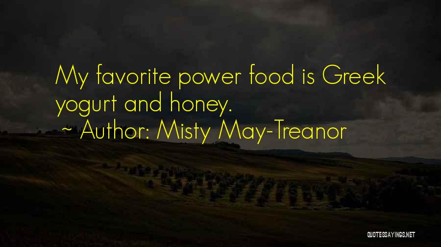 Favorite Food Quotes By Misty May-Treanor