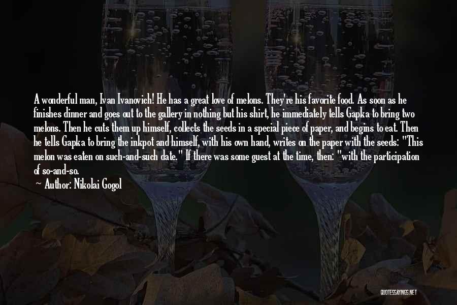 Favorite Food Quotes By Nikolai Gogol Favorite Food Quotes By Nikolai Gogol