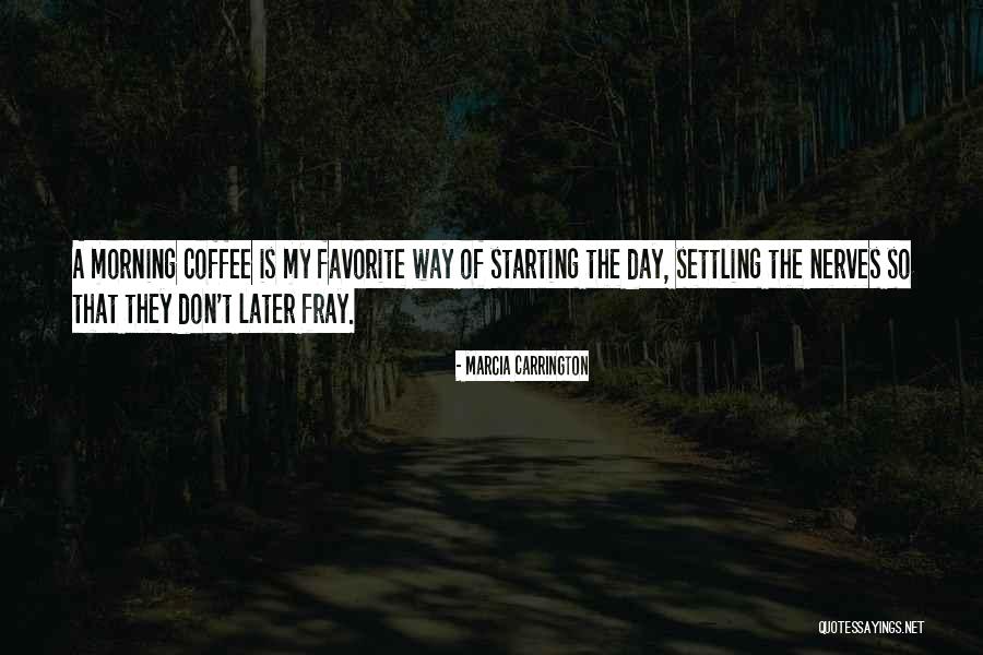 Favorite Human Quotes By Marcia Carrington Favorite Human Quotes By Marcia Carrington