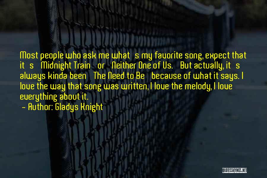 Favorite Love Song Quotes By Gladys Knight