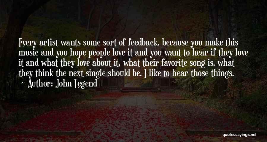 Favorite Love Song Quotes By John Legend