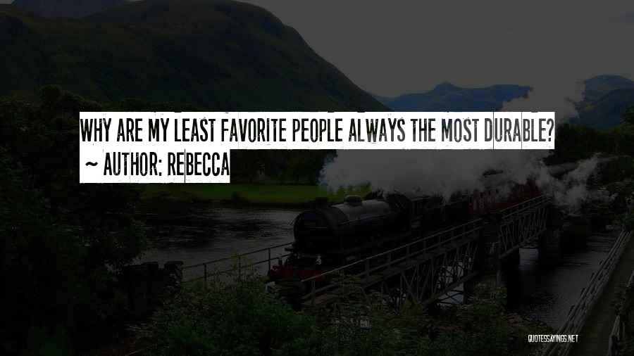 Favorite Me Without You Quotes By Rebecca