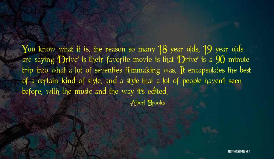Favorite Music Quotes By Albert Brooks Favorite Music Quotes By Albert Brooks
