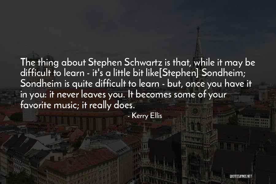 Favorite Music Quotes By Kerry Ellis Favorite Music Quotes By Kerry Ellis