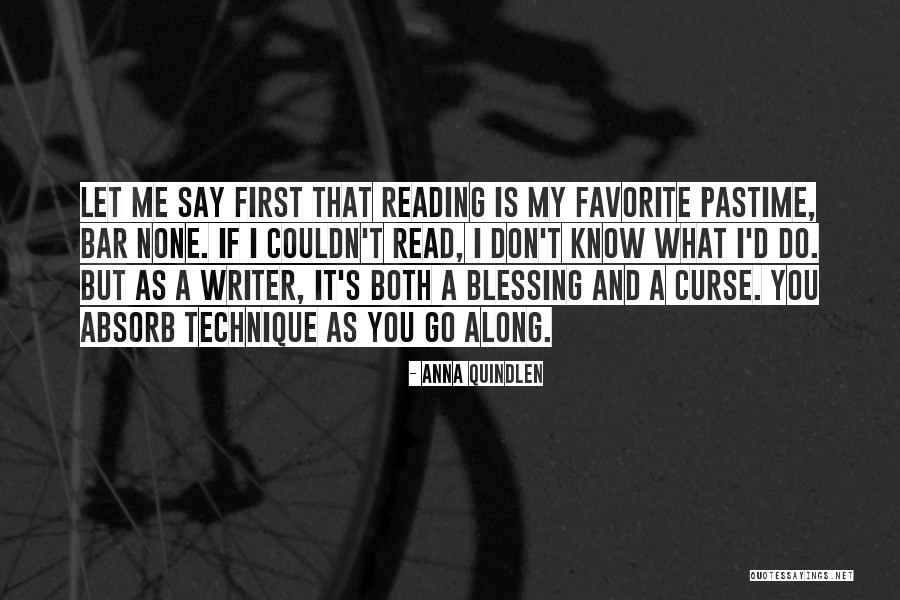 Favorite Pastime Quotes By Anna Quindlen Favorite Pastime Quotes By Anna Quindlen