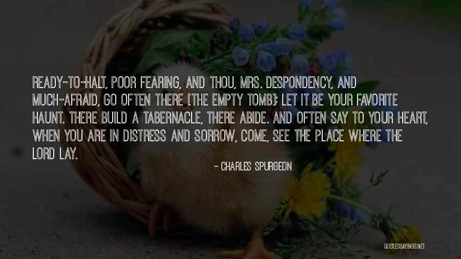 Favorite Place Quotes By Charles Spurgeon