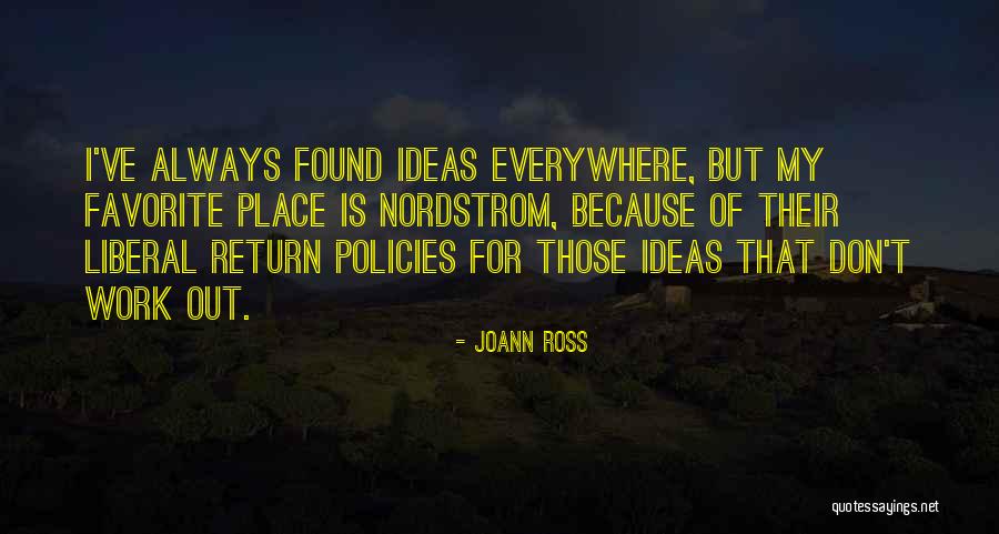 Favorite Place Quotes By JoAnn Ross Favorite Place Quotes By JoAnn Ross