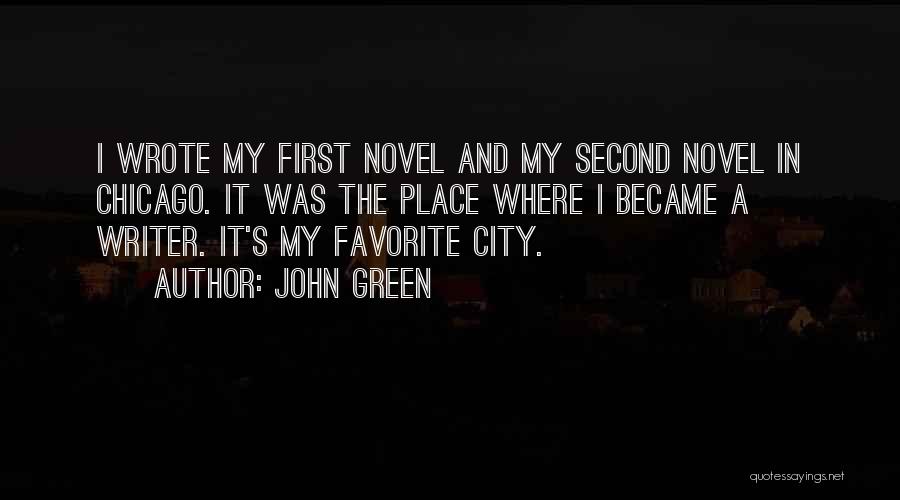 Favorite Place Quotes By John Green