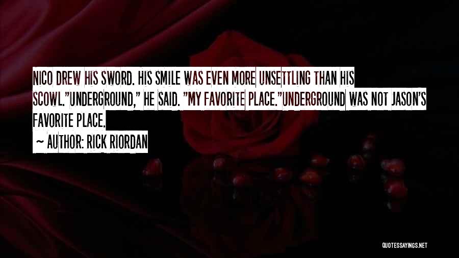 Favorite Place Quotes By Rick Riordan