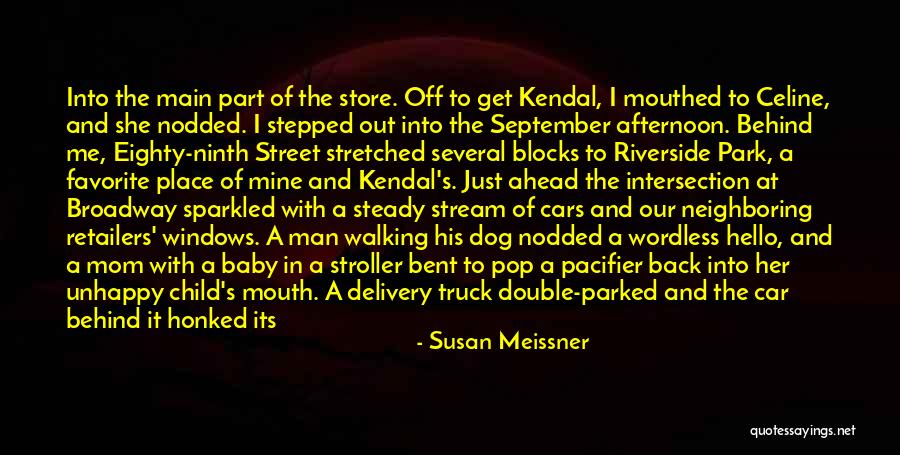 Favorite Place Quotes By Susan Meissner