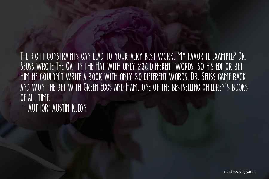 Favorite Quotes By Austin Kleon