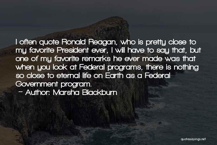 Favorite Quotes By Marsha Blackburn