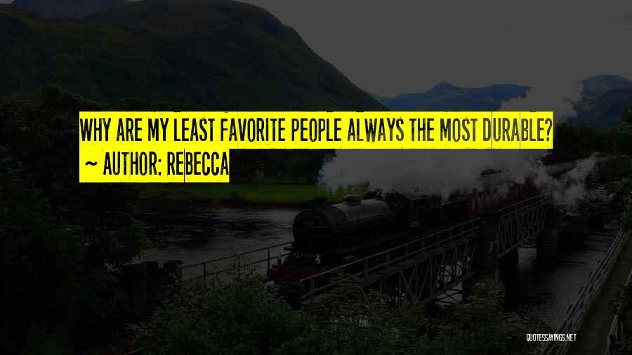 Favorite Quotes By Rebecca