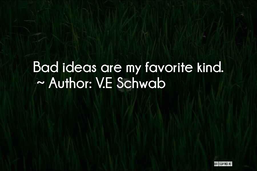 Favorite Quotes By V.E Schwab