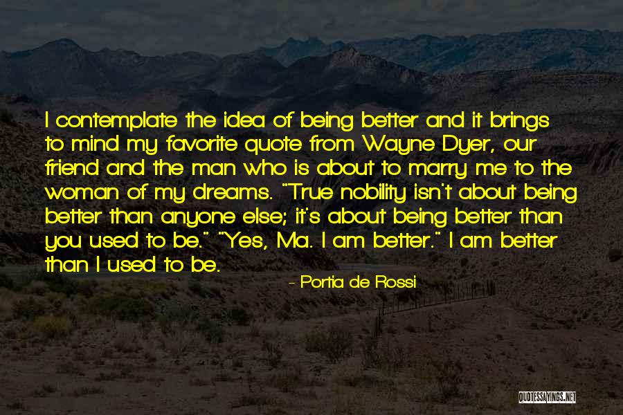 Favorite Quote Quotes By Portia De Rossi Favorite Quote Quotes By Portia De Rossi
