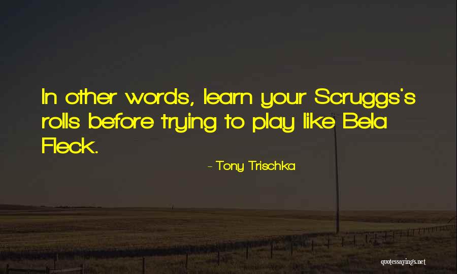 Favorite Rick Grimes Quotes By Tony Trischka Favorite Rick Grimes Quotes By Tony Trischka