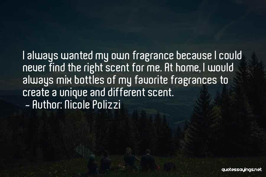 Favorite Scent Quotes By Nicole Polizzi