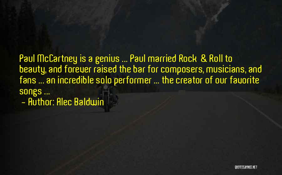 Favorite Song Quotes By Alec Baldwin