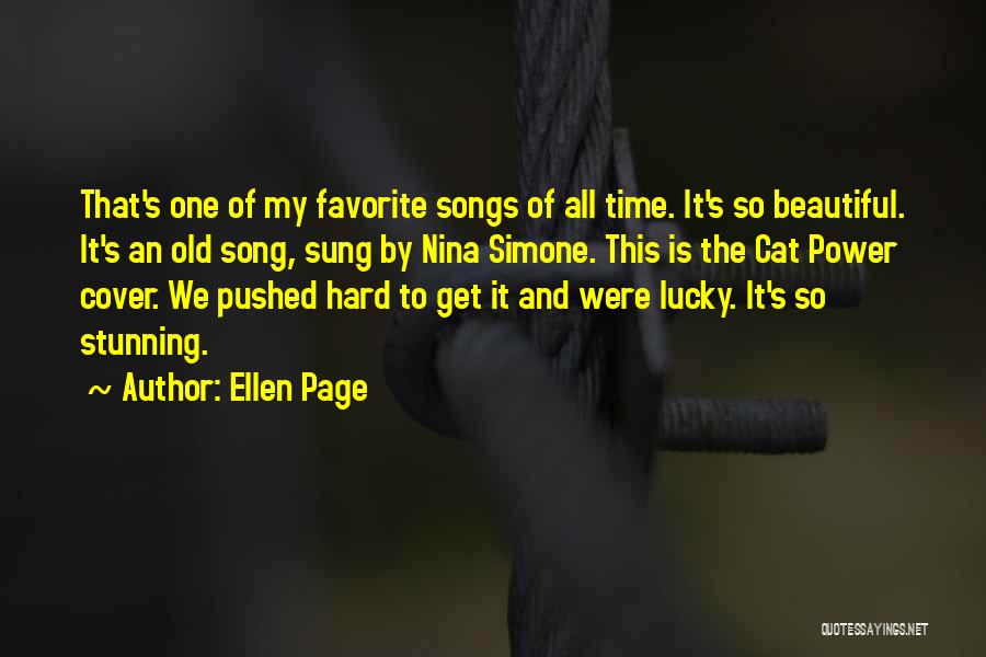 Favorite Song Quotes By Ellen Page