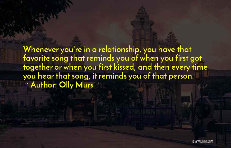 Favorite Song Quotes By Olly Murs