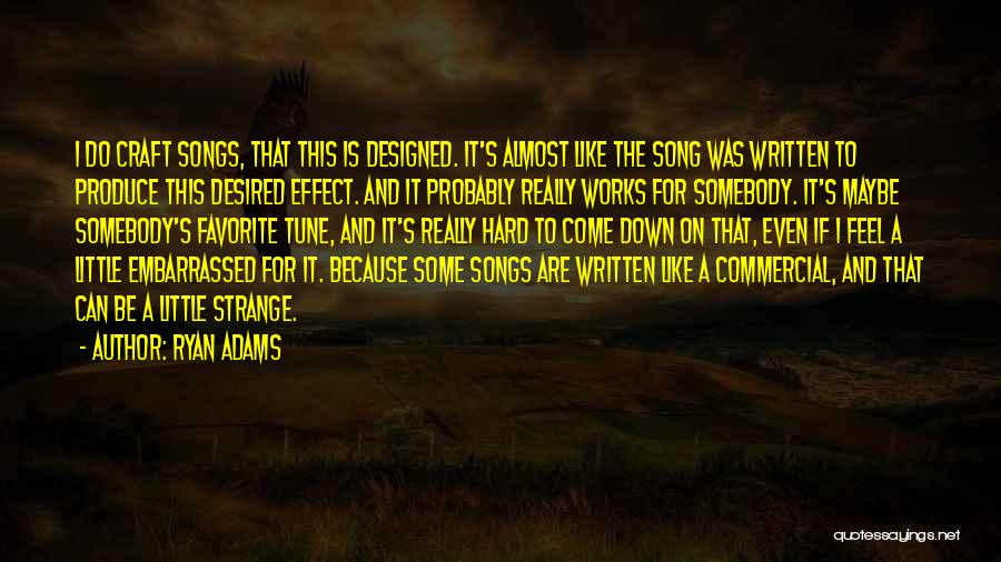 Favorite Song Quotes By Ryan Adams