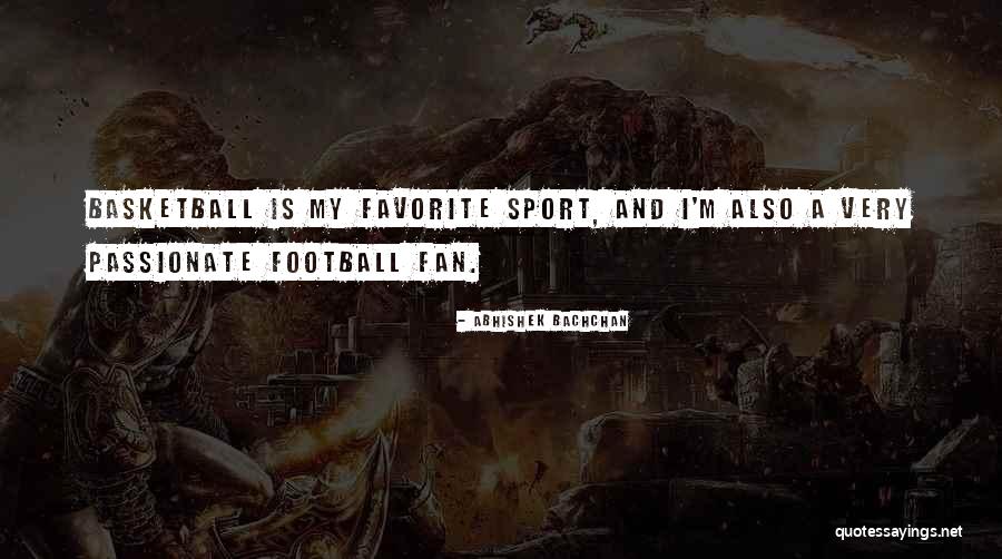Favorite Sports Quotes By Abhishek Bachchan Favorite Sports Quotes By Abhishek Bachchan