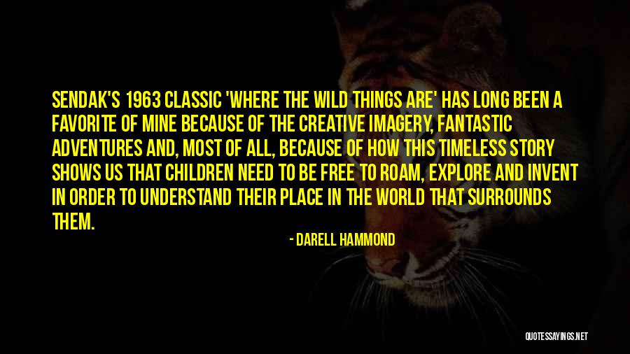 Favorite Story Quotes By Darell Hammond