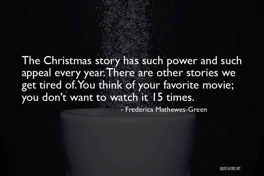 Favorite Story Quotes By Frederica Mathewes-Green