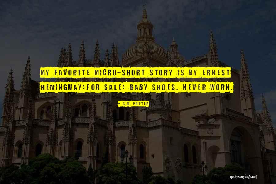 Favorite Story Quotes By G.M. Potter
