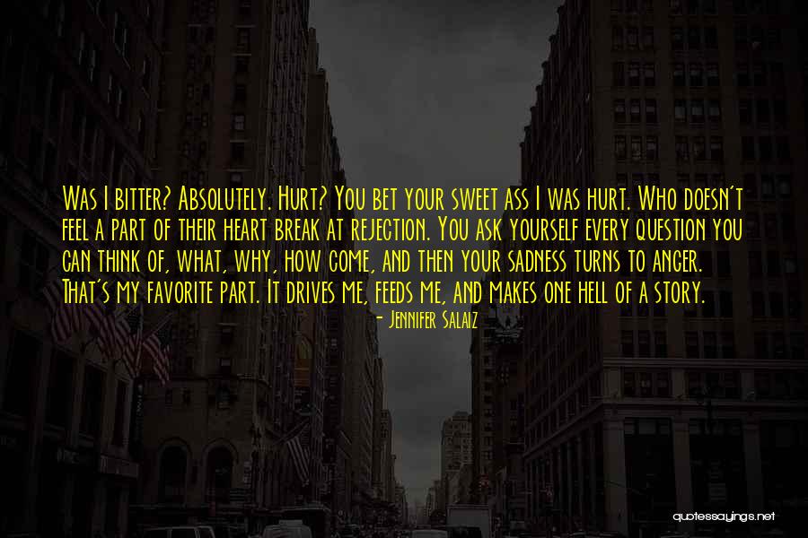Favorite Story Quotes By Jennifer Salaiz
